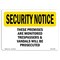 Signmission OSHA Security Sign, 7" Height, 10" Width, These Premises Are Monitored Trespassers, Landscape OS-SN-D-710-L-11689 - alternate 1